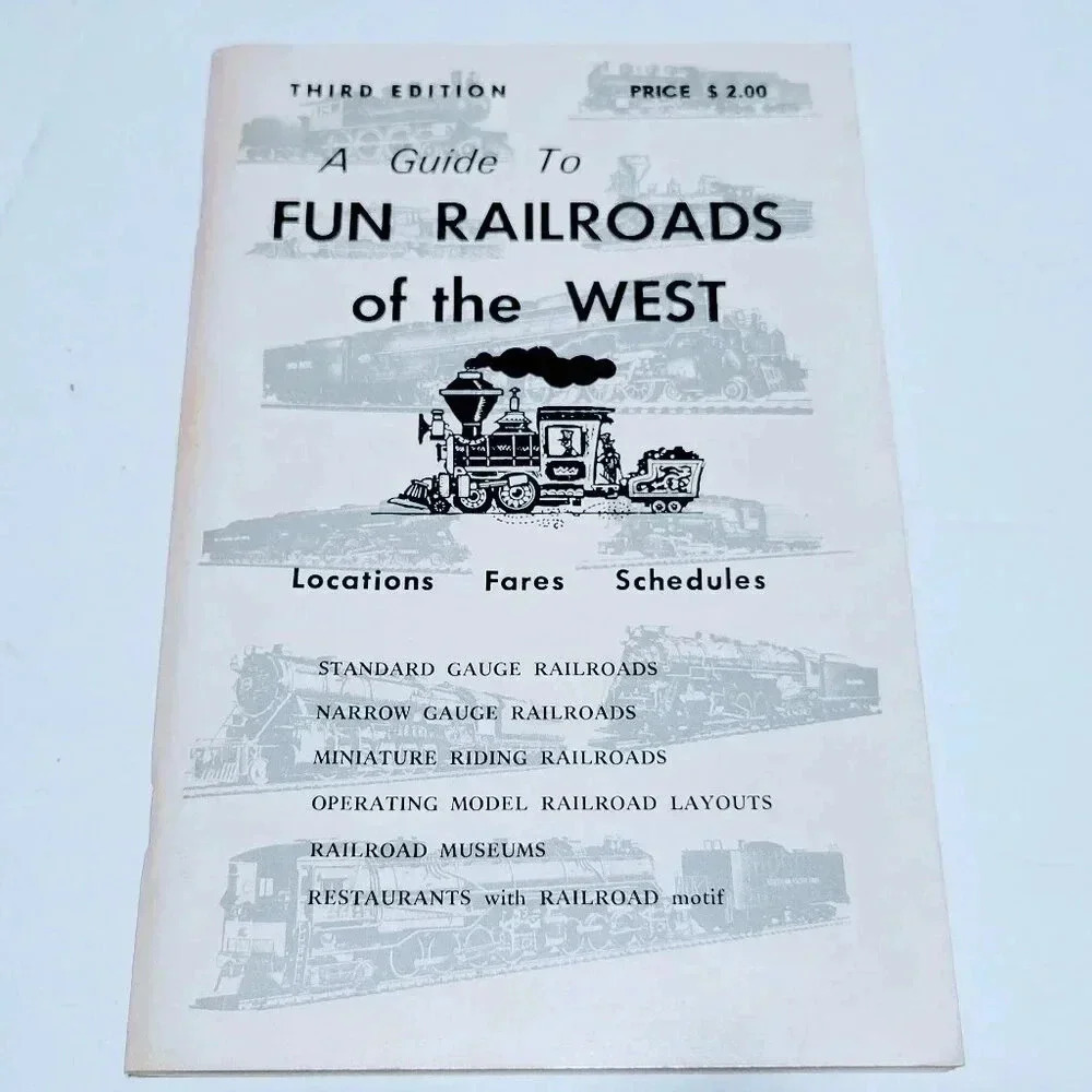 A Guide To Fun Railroads Of The West 3rd Edition Santa Rosa CA Howard Puckett